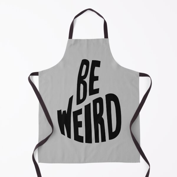 Item preview, Be Weird designed and sold by lollipoppi.