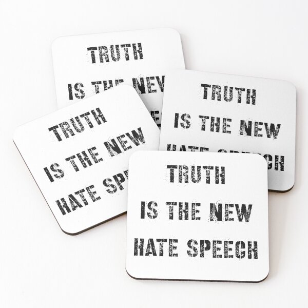 Item preview, Truth is the new hate speech  designed and sold by Md1982.
