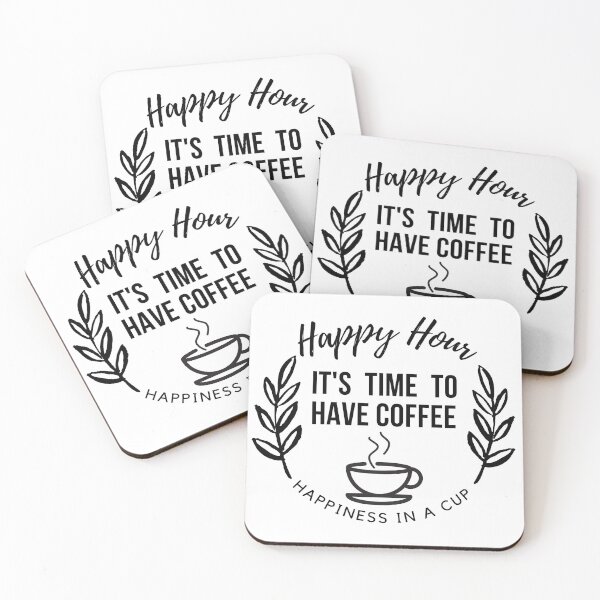 Item preview, Happy Hour Its Time To Have Coffee JC33apparel designed and sold by JC33apparel.