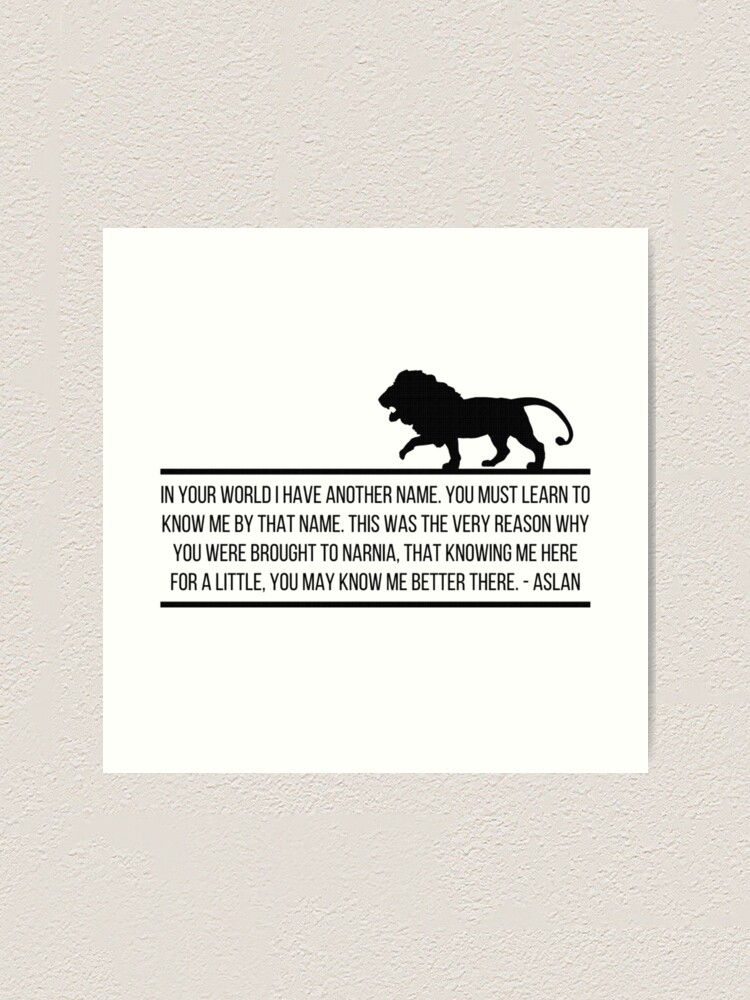 But Courage Child True Aslan Cs Lewis Quotes Narnia Art 