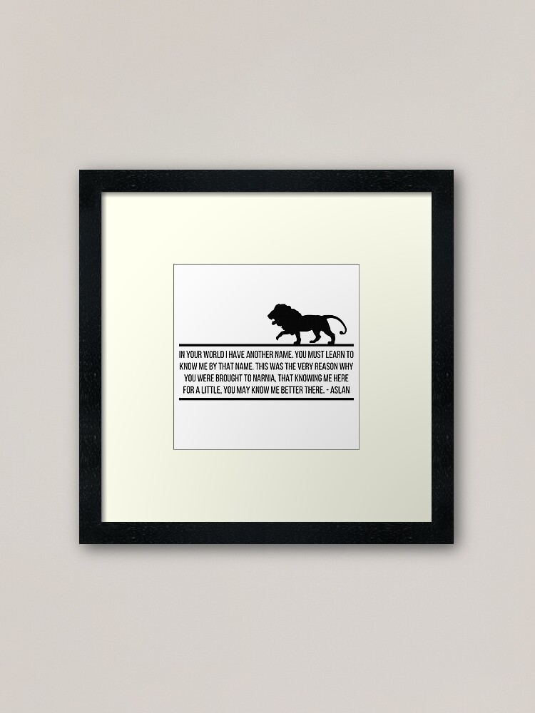 Aslan Quote // Narnia, CS Lewis Poster for Sale by CarolineTherese