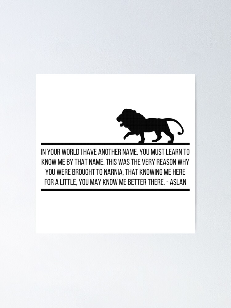 C. S. Lewis Quote: “For Narnia and for Aslan!”