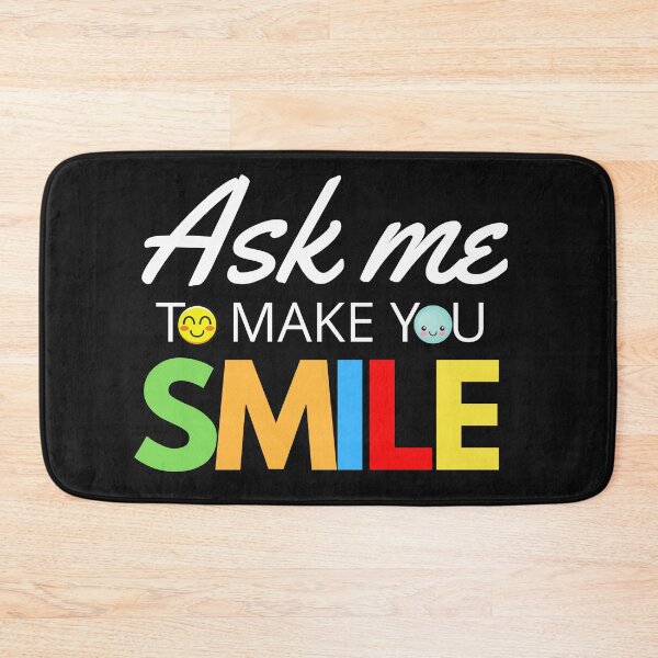 Item preview, Ask Me To Make You Smile designed and sold by Nancyanna.