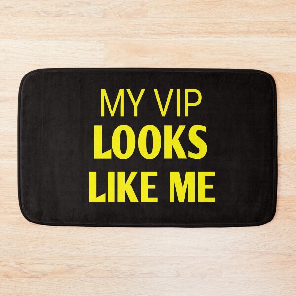 Item preview, My vip looks like me designed and sold by Andreastore.