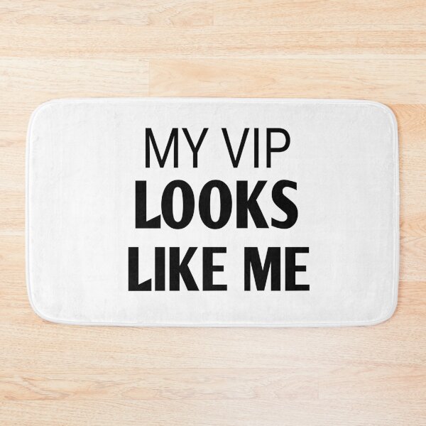 Item preview, My vip looks like me designed and sold by Andreastore.