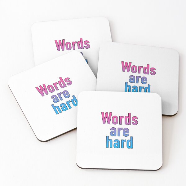 Item preview, Words are hard designed and sold by JenegadeMaster.