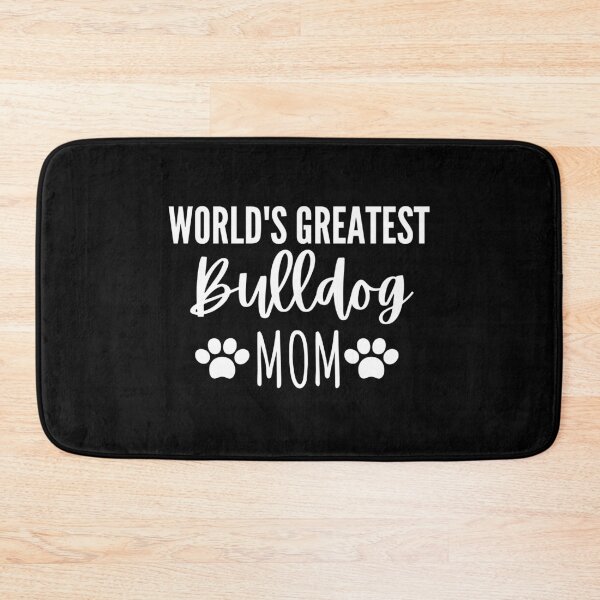 Item preview, World's Greatest Bulldog Mom Funny Dog Lover Gift designed and sold by saadtraibiz.