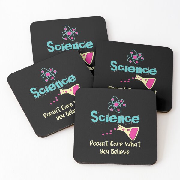 Item preview, Science Doesn't Care What You Believe gift ideas science designed and sold by LANANIL.