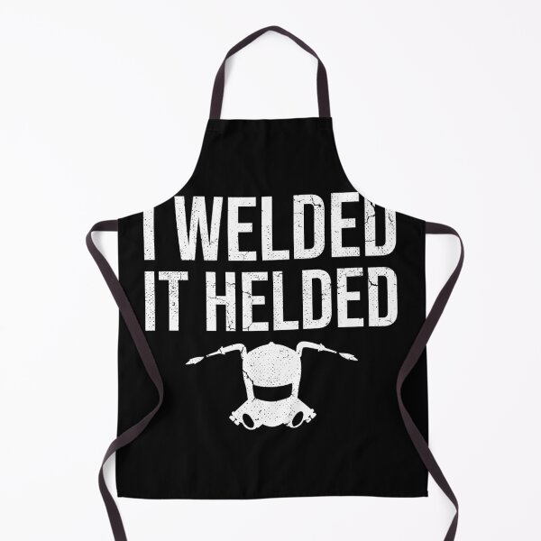 Item preview, I Welded It Helded Shirt Funny Welding Tee Welder Gift Weld designed and sold by MarioShirtWorld.