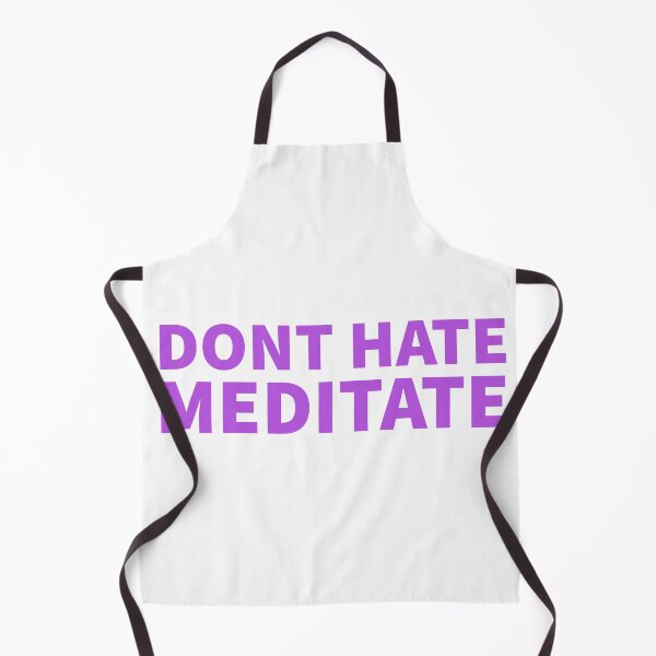 Item preview, Dont hate meditate 2 designed and sold by cute105.