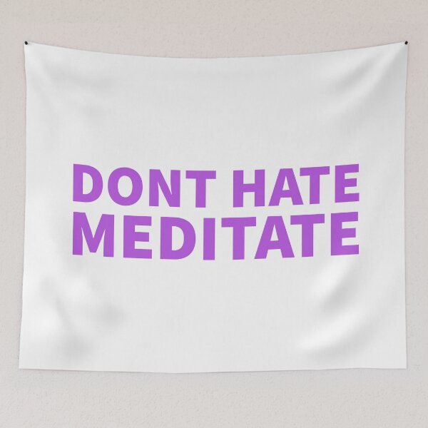 Item preview, Dont hate meditate 2  designed and sold by cute105.