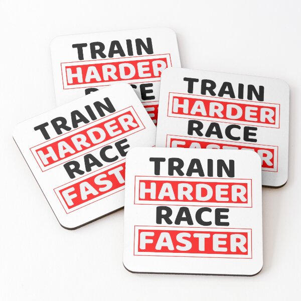 Item preview, Train Harder Race Faster designed and sold by Sonatablue.