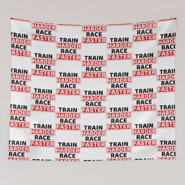 Item preview, Train Harder Race Faster designed and sold by Sonatablue.