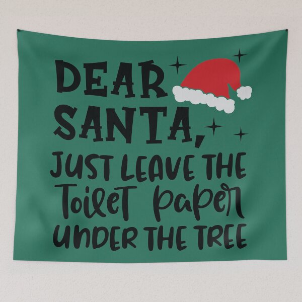 Artikelvorschau, Lieber Weihnachtsmann, lass das Toilettenpapier einfach unter dem Baum Weihnachten 2020 entworfen und verkauft von SerendipityNow.