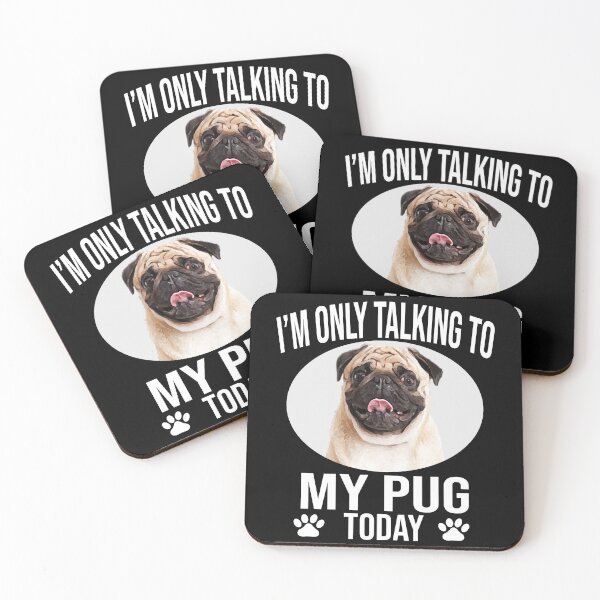Item preview, funny pug dog gift i m only talking to my pug today designed and sold by alaechamlal.