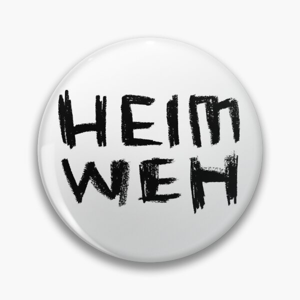 Artikelvorschau, Heimweh, deutsches Wort für Heimweh entworfen und verkauft von badlydrawnbabe.