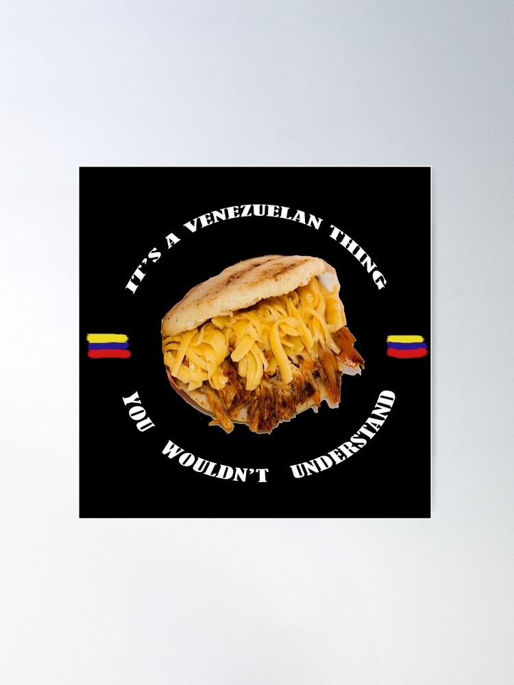 Arepas venezuela Poster for Sale by LatinoPower