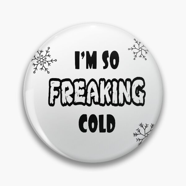 Item preview, i'm so freaking cold christmas gift designed and sold by BENMAM.