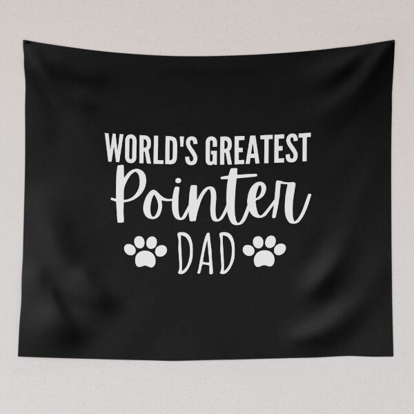 Item preview, World's Greatest Pointer Dad Funny Dog Lover Gift designed and sold by saadtraibiz.