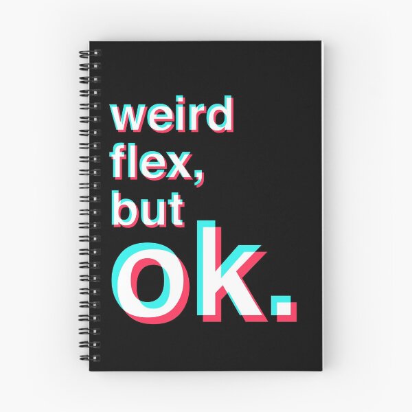 Item preview, Weird flex but ok designed and sold by HappyLime.