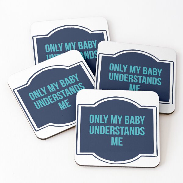 Item preview, Only my baby understands me  designed and sold by cute105.