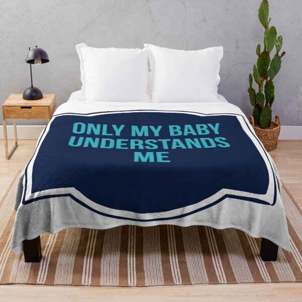 Item preview, Only my baby understands me designed and sold by cute105.