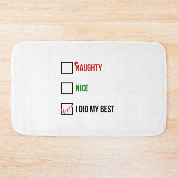 Item preview, Nice Naughty I Did My Best Funny Christmas Gift designed and sold by GoldenDov.