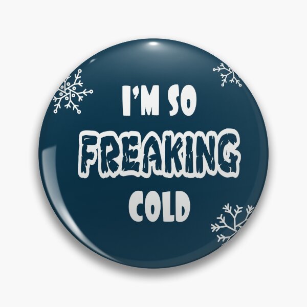 Item preview,  i'm so freaking cold christmas gift designed and sold by BENMAM.