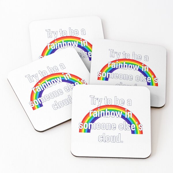 Item preview, Try to be a rainbow in someone else's cloud. designed and sold by Papermouse.