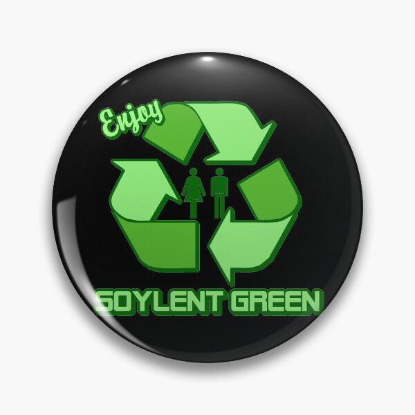 Item preview, Enjoy Soylent Green designed and sold by flippinsg.