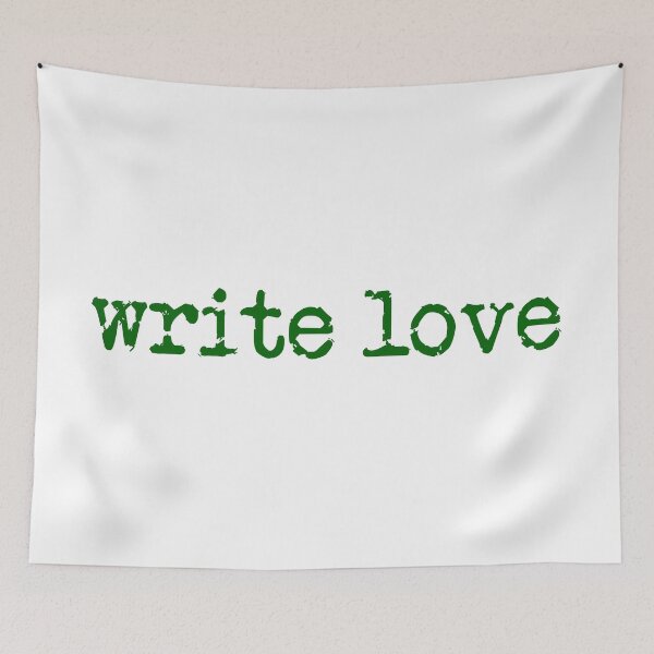 Item preview, write love in green designed and sold by TeaRoseWriter.
