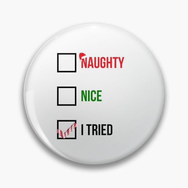 Item preview, Nice Naughty I Tried Funny Christmas Gift designed and sold by GoldenDov.