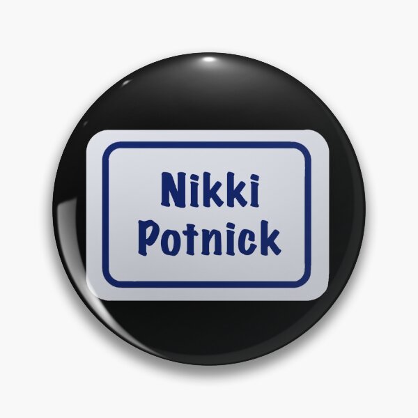 Item preview, Nikki Potnick Name Tag designed and sold by Mazmade.