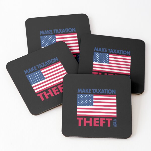 Item preview, Make Taxation Theft Again Design   designed and sold by designminimal.