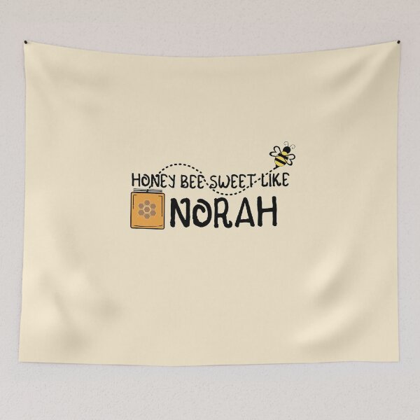 Artikelvorschau, HONEY BEE SWEET LIKE NORAH entworfen und verkauft von IzzyDee-Designs.