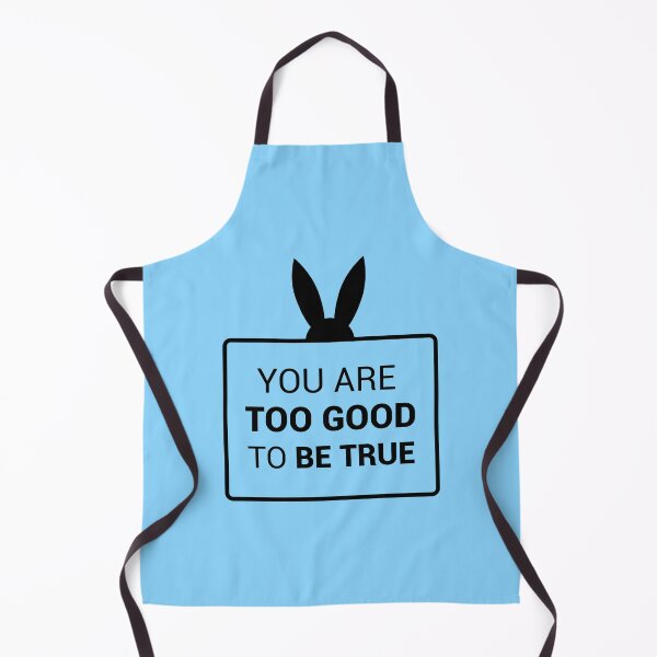 Item preview, You are too good to be true (Blue and Black Version) designed and sold by FilipeFerreira.