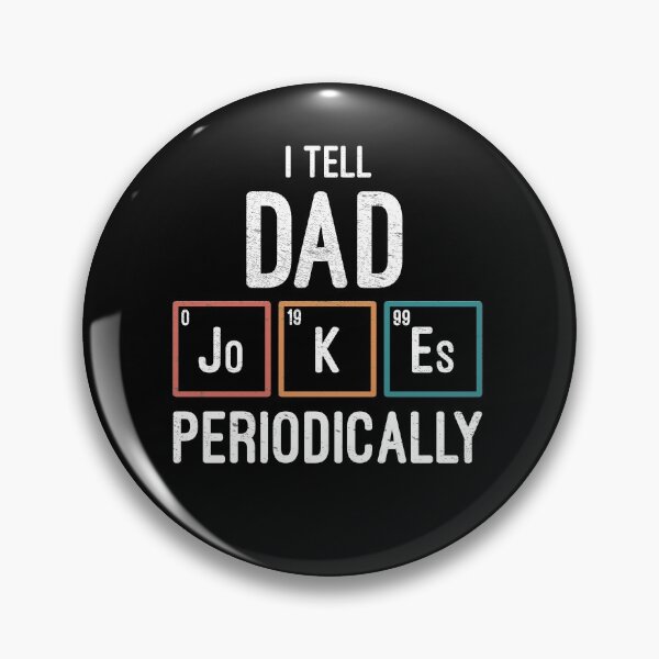 Item preview, I Tell Dad Jokes Periodically designed and sold by entwistle2.