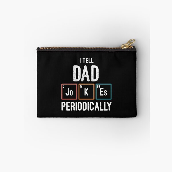 Item preview, I Tell Dad Jokes Periodically designed and sold by entwistle2.
