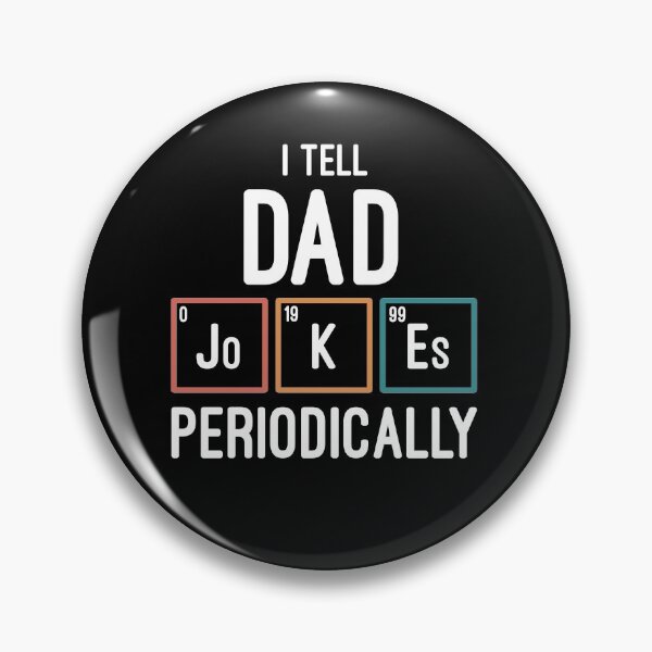 Item preview, I Tell Dad Jokes Periodically designed and sold by entwistle2.