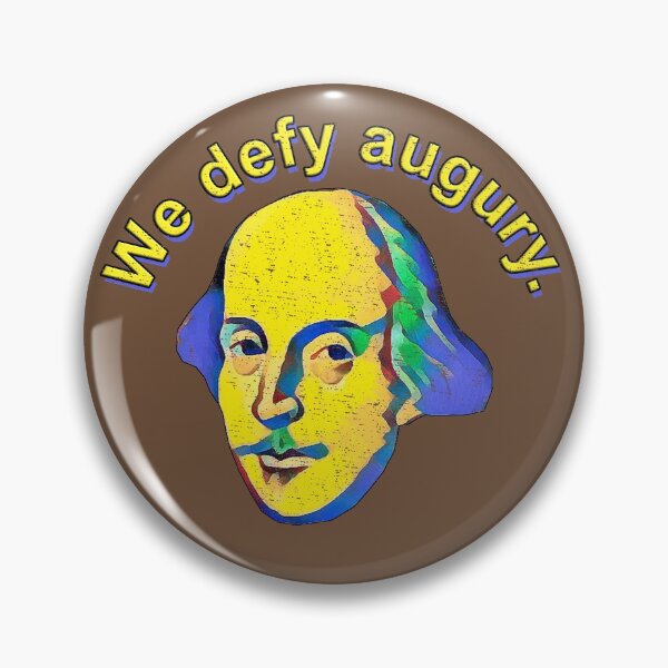 Item preview, We defy augury designed and sold by Shaxspere.