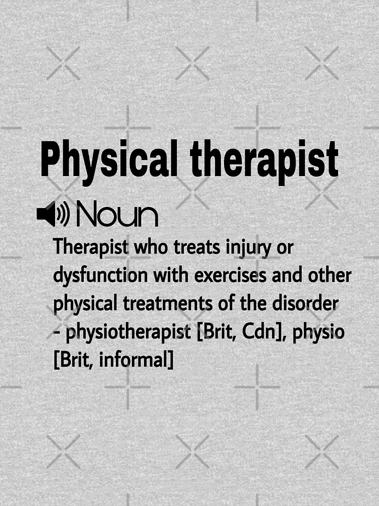"Funny physical therapist definition " Pullover Sweatshirt by