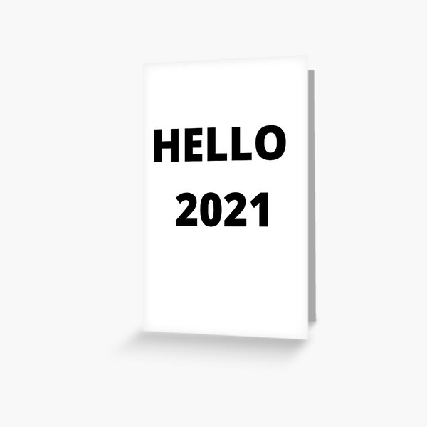 Item preview, Hello 2021 designed and sold by Reallife14.