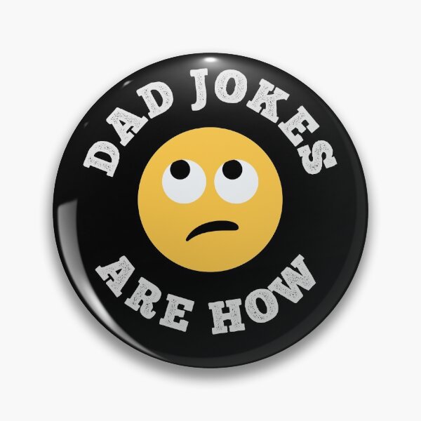 Item preview, Dad Jokes are how Eye Roll designed and sold by Frosty1489.