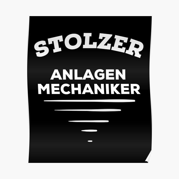 "anlagenmechaniker lustige sprüche Berufe" Poster by dimabubble Redbubble