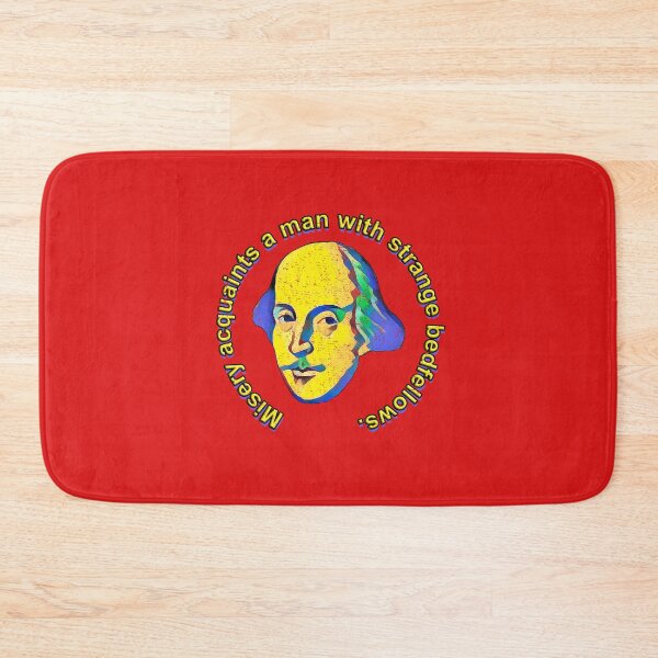 Item preview, Misery Acquaints a Man With Strange Bedfellows designed and sold by Shaxspere.
