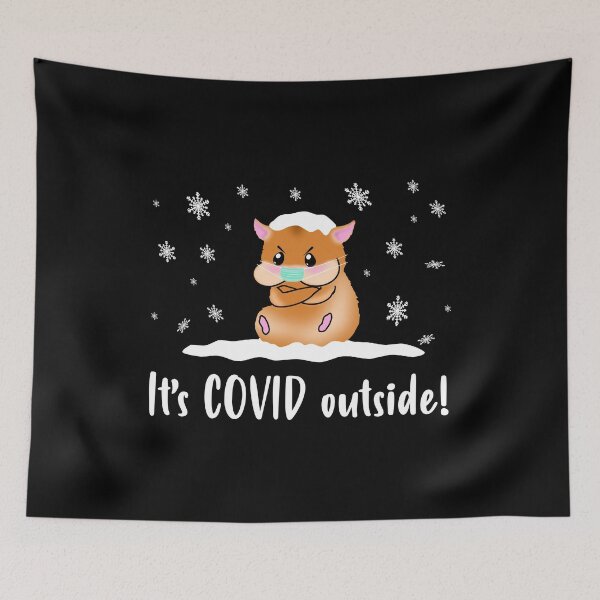 Item preview, It's COVID Outside A Cute Brown Hamster With A Corona Mask Sitting In The Snow designed and sold by Paulina Vanlife.