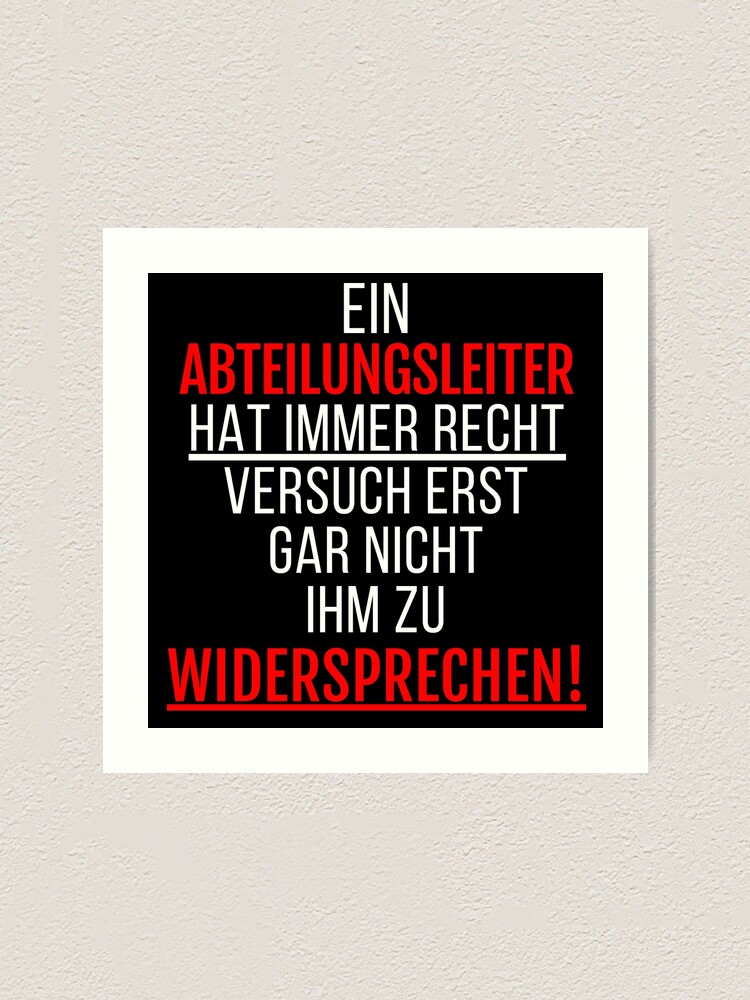 "Abteilungsleiter lustige sprüche Berufe Spaßhemd" Kunstdruck von