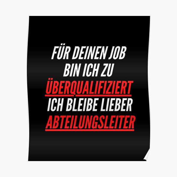"Abteilungsleiter lustige sprüche Berufe fun shirt" Poster for Sale by
