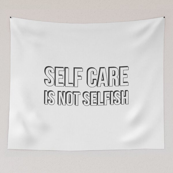 Item preview, Self care is not selfish designed and sold by Inspirationmotivation.