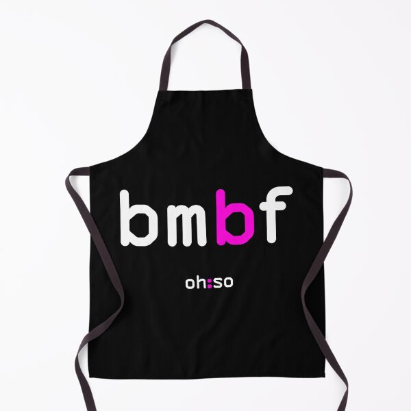 Item preview, BMBF Make a statement or go ironic with cute text-speak. designed and sold by oh-so.